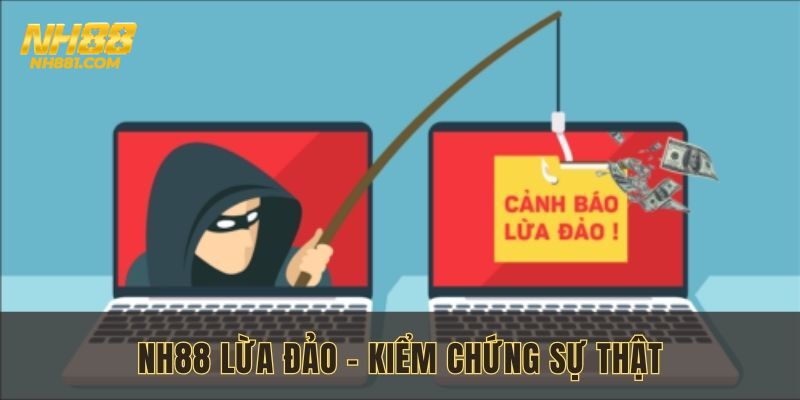 nh88 lừa đảo